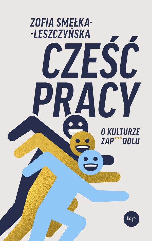 Cześć pracy O kulturze zap***dolu