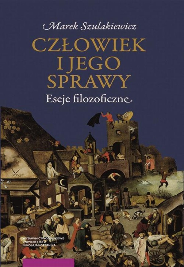 Człowiek i jego sprawy. Eseje filozoficzne - pdf