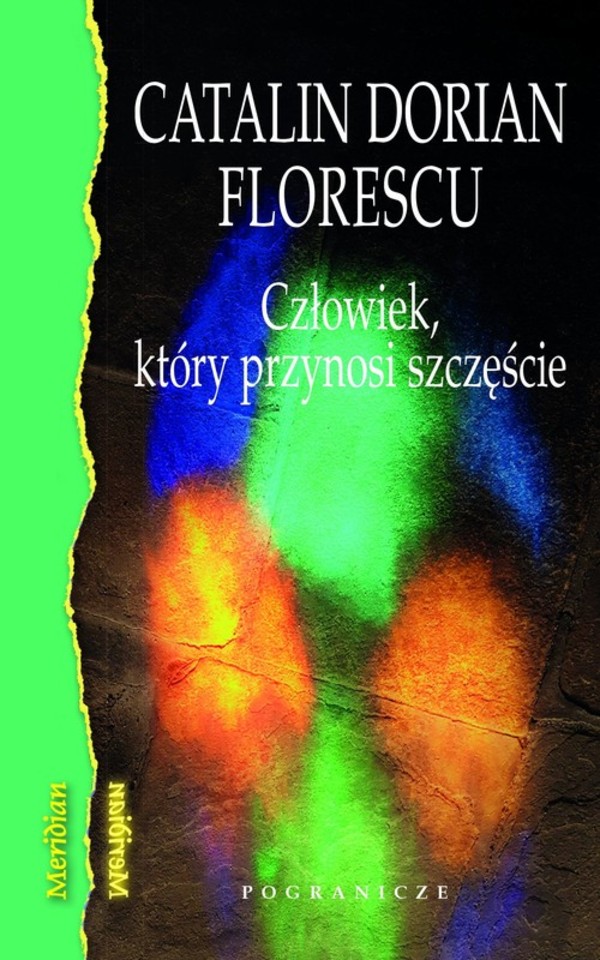 Człowiek, który przynosi szczęście