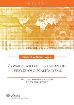 Czwarte wielkie przebudzenie i przyszłość egalitaryzmu