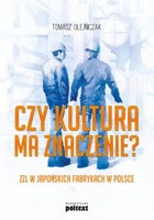 Czy kultura ma znaczenie? - mobi, epub ZZL w japońskich fabrykach w Polsce