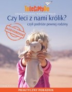 Czy leci z nami królik? - Audiobook mp3 Czyli podróże pewnej rodziny