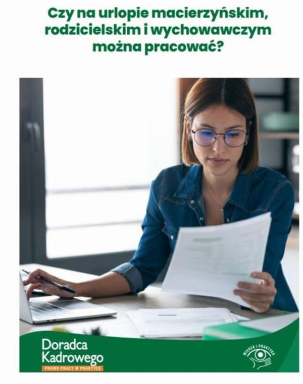 Czy na urlopie macierzyńskim, rodzicielskim i wychowawczym można pracować? - mobi, epub, pdf