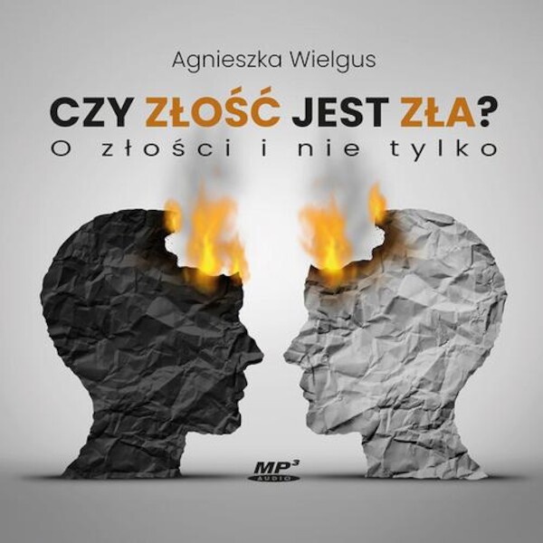 Czy złość jest zła? - Audiobook mp3