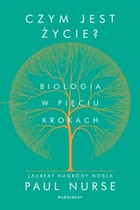 Czym jest życie? Biologia w pięciu krokach - mobi, epub