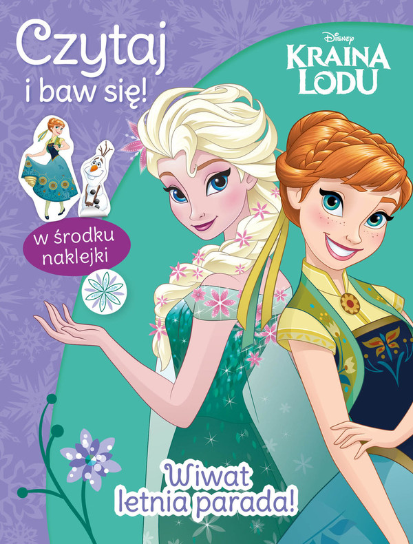 Czytaj i baw się! Wiwat letnia parada! Disney Kraina Lodu