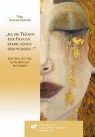 `da die Tranen der Frauen stark genug sein werden...` - pdf