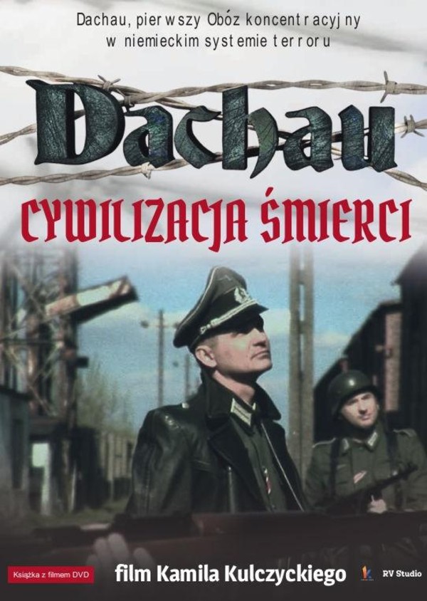 Dachau Cywilizacja śmierci + DVD