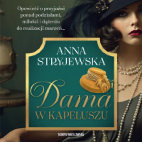 Dama w kapeluszu - Audiobook mp3