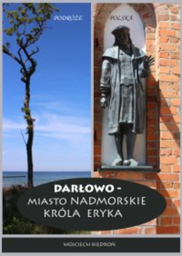 Darłowo - Miasto nadmorskie króla Eryka - mobi, epub