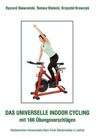Okładka:Das Universelle Indoor-Cycling - mit 166 Ubungsvorschlagen 
