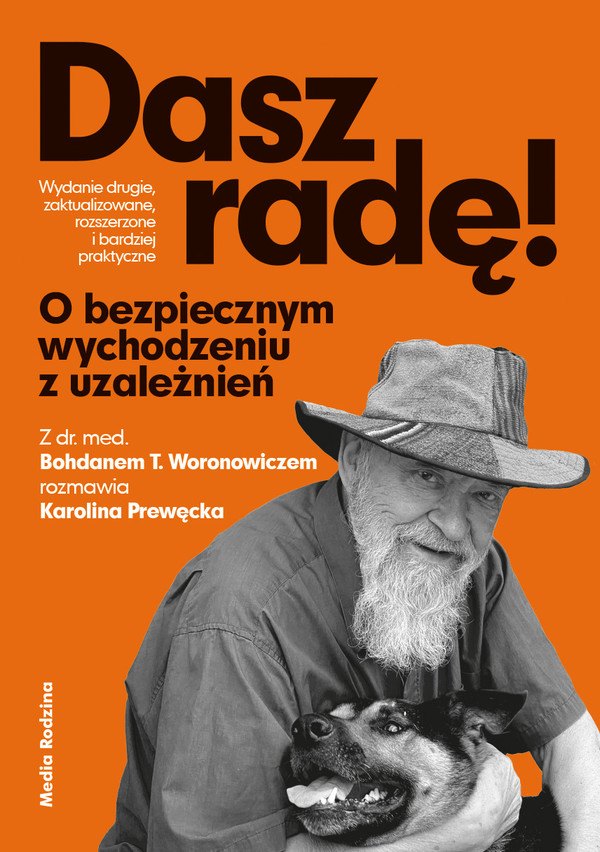 Dasz radę O bezpiecznym wychodzeniu z uzależnień