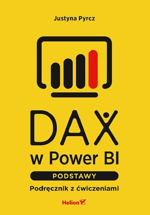 DAX w power BI Podstawy Podręcznik z ćwiczeniami