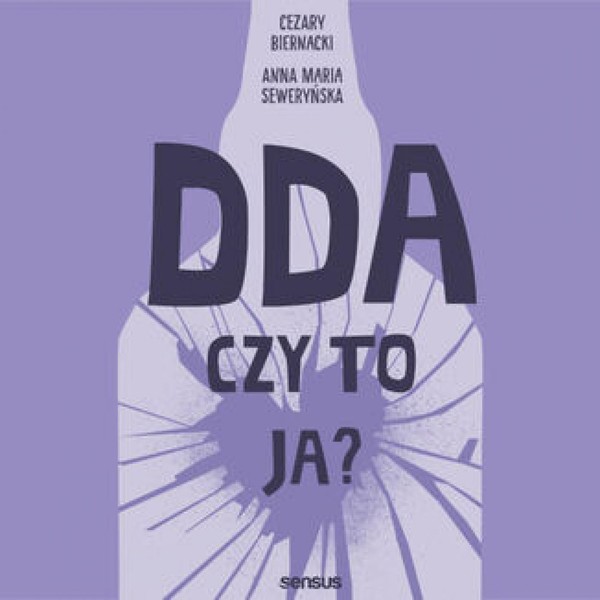 DDA - czy to ja? - Audiobook mp3