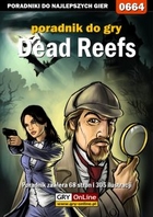 Dead Reefs poradnik do gry - epub, pdf