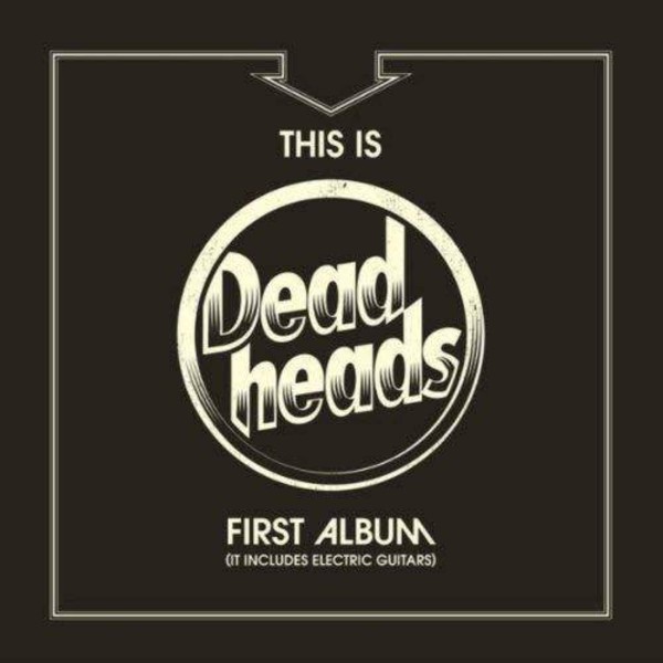 This Is Deadheads First Album