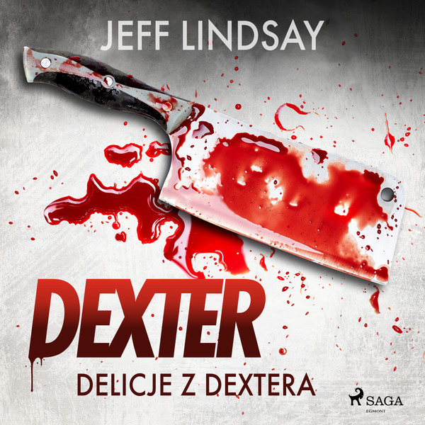 Delicje z Dextera - Audiobook mp3