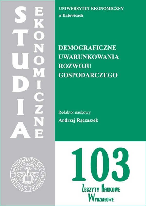 Demograficzne uwarunkowania rozwoju gospodarczego. SE 103 - pdf