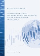 Determinanty rozwoju europejskich giełdowych rynków dłużnych instrumentów finansowych