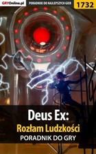 Deus Ex: Rozłam Ludzkości - poradnik do gry - epub, pdf