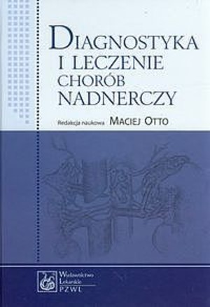 Diagnostyka i leczenie chorób nadnerczy