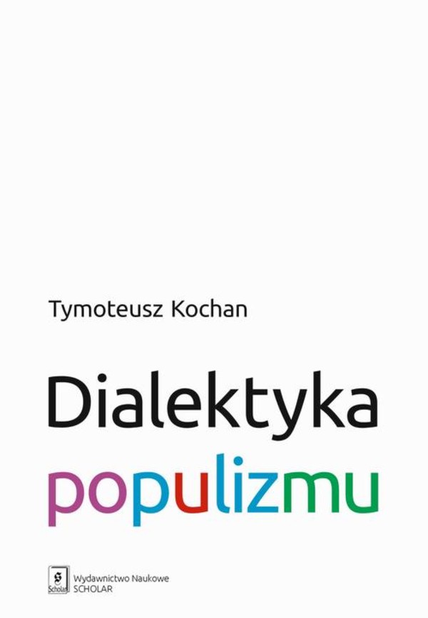 Dialektyka populizmu - pdf