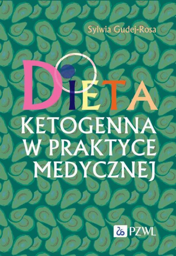 Dieta ketogenna w praktyce medycznej - mobi, epub