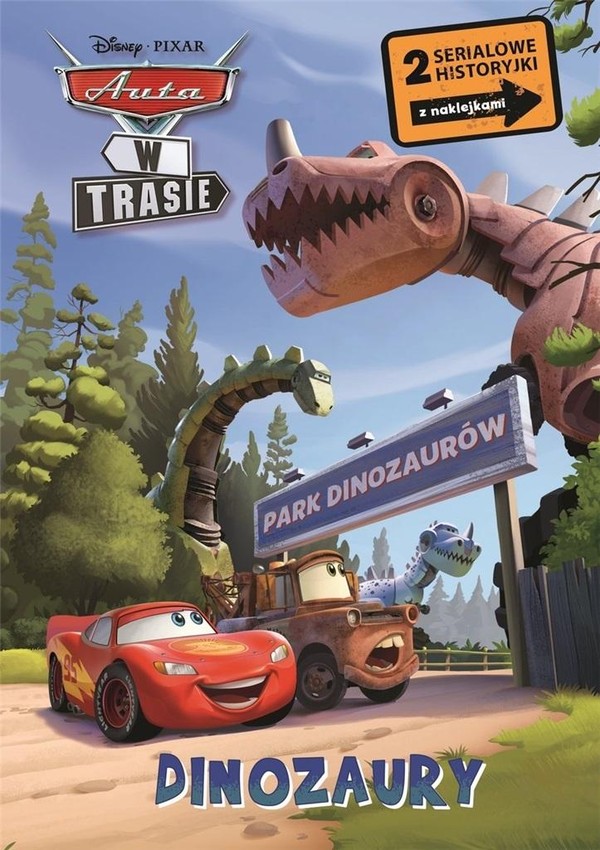 Dinozaury Disney Pixar Auta w trasie 2 serialowe historyjki z naklejkami