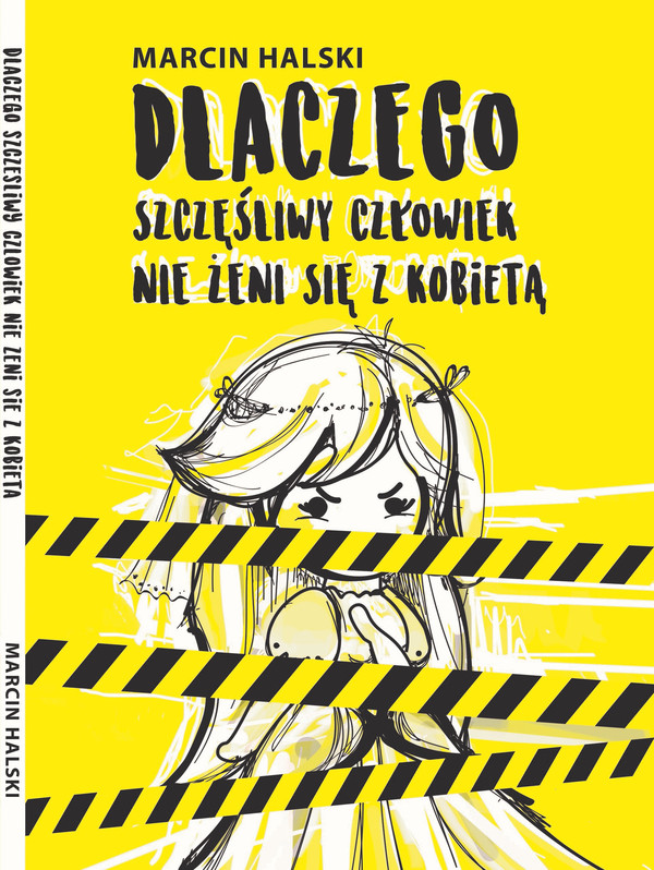 Dlaczego szczęśliwy człowiek nie żeni się z kobietą - mobi, epub, pdf