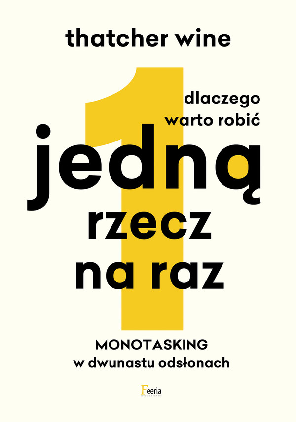 Dlaczego warto robić jedną rzecz na raz - mobi, epub