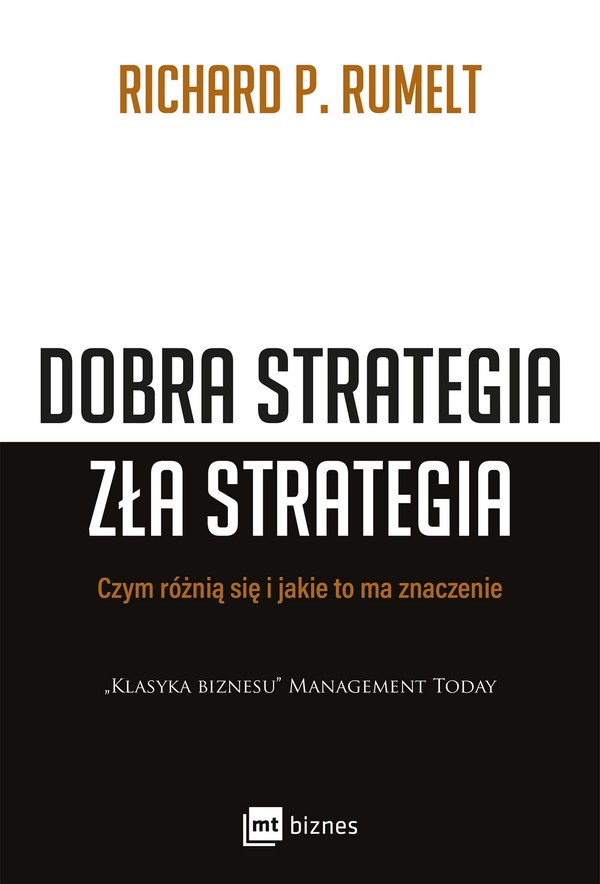 Dobra strategia zła strategia Czym się różnią i jakie to ma znaczenie