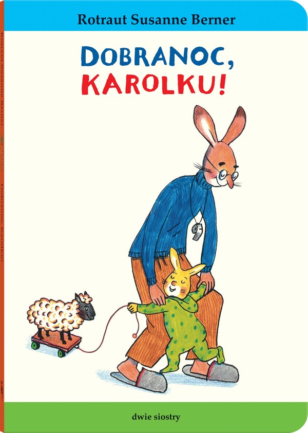 Dobranoc, Karolku! Królik Karolek