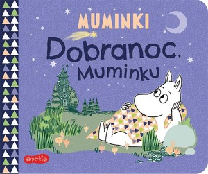 Dobranoc, Muminku Książeczki kartonowe