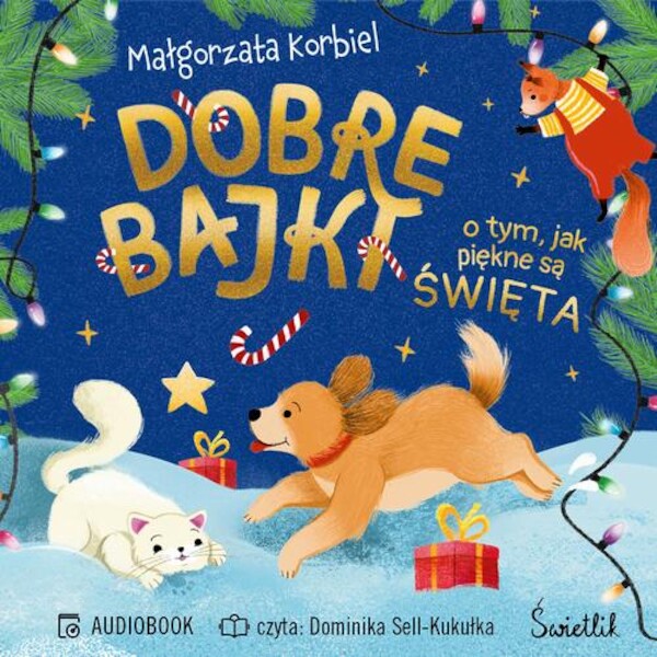 Dobre bajki o tym, jak piękne są święta - Audiobook mp3