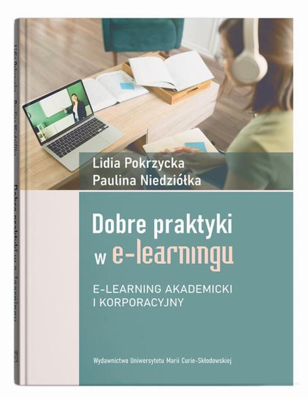 Dobre praktyki w e-learningu. E-learning akademicki i korporacyjny - pdf