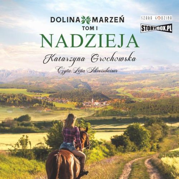 Dolina marzeń. Tom 1. Nadzieja - Audiobook mp3