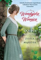 Dolina nadziei - mobi, epub Wendyjska winnica Tom 3