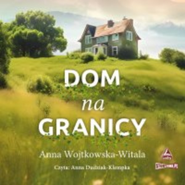 Dom na granicy - Audiobook mp3