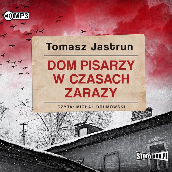 Dom pisarzy w czasach zarazy Audiobook CD Audio