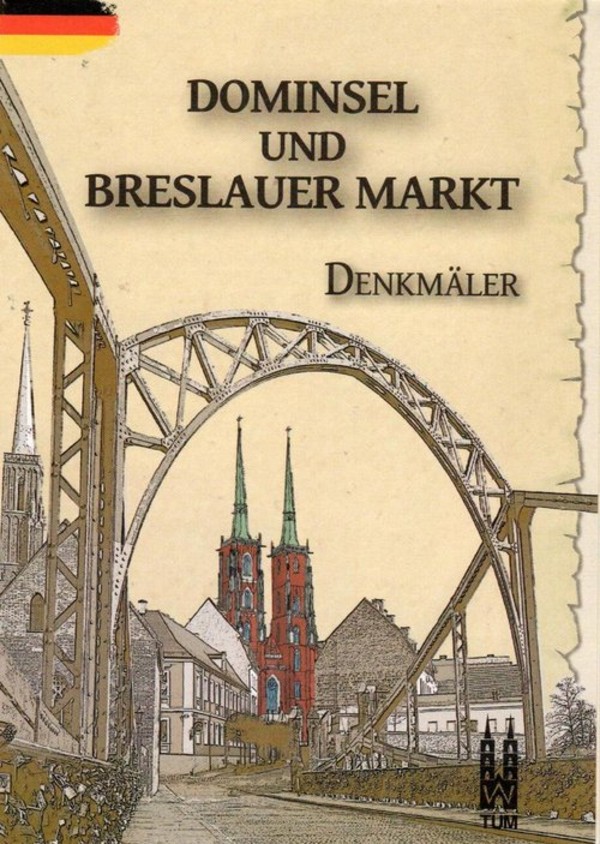 Dominsel und Breslauer Markt, Denkmaeler
