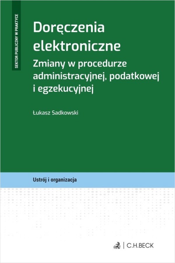 Doręczenia elektroniczne Zmiany w procedurze administracyjnej, podatkowej i egzekucyjnej