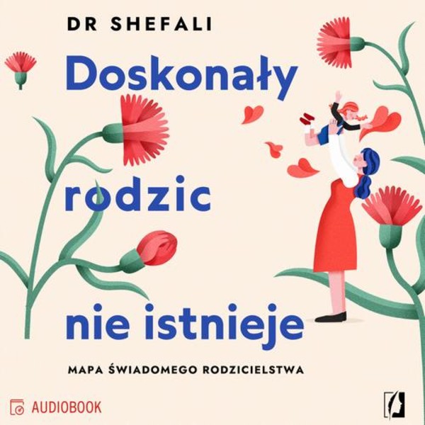 Doskonały rodzic nie istnieje - Audiobook mp3