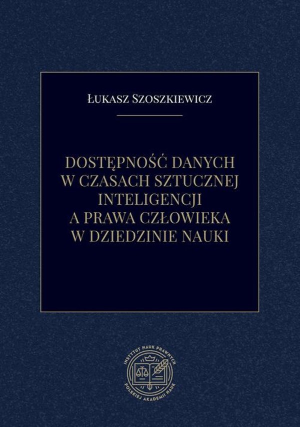 Dostępność danych w czasach sztucznej inteligencji a prawa człowieka w dziedzinie nauki - pdf