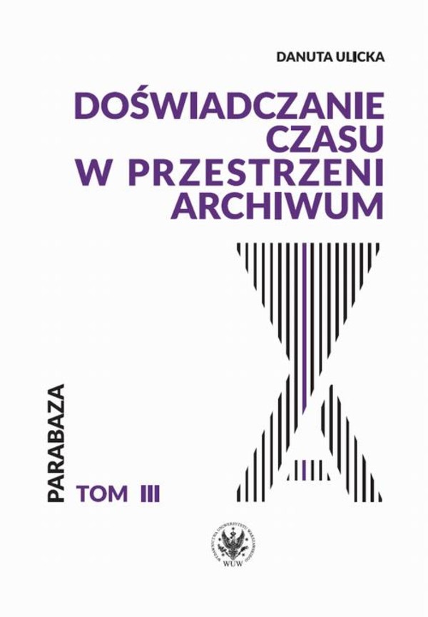 Doświadczanie czasu w przestrzeni archiwum - mobi, epub, pdf