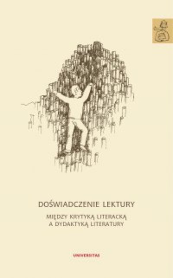 Doświadczenie lektury. Między krytyką literacką a dydaktyką literatury - pdf