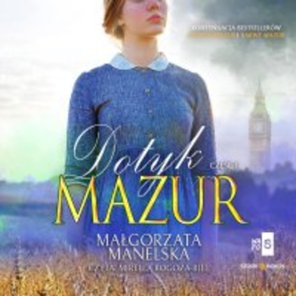 Dotyk Mazur. Część 2. Pożegnanie - Audiobook mp3