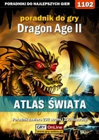 Dragon Age II- Atlas Świata poradnik do gry - pdf