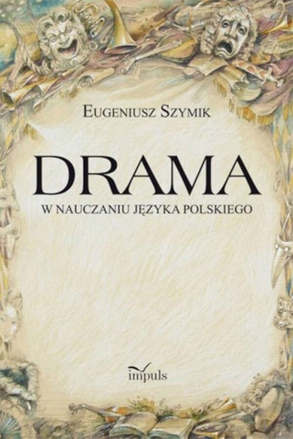 Drama w nauczaniu języka polskiego - pdf