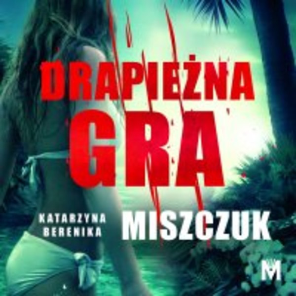 Drapieżna gra - Audiobook mp3