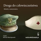 Droga do człowieczeństwa - Audiobook mp3